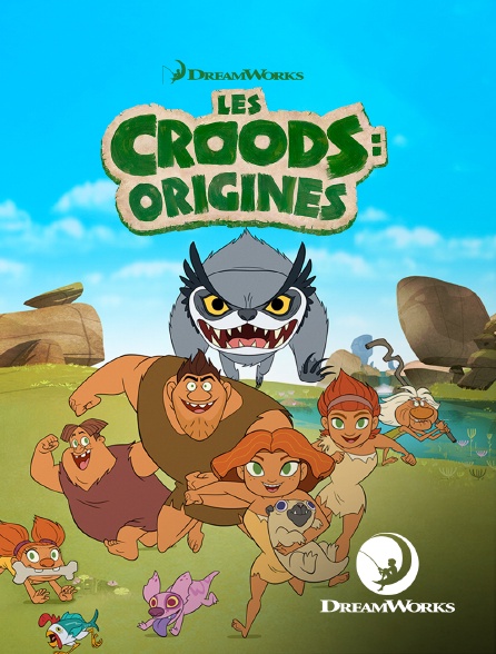 DreamWorks - Les Croods : Origines - S04E13