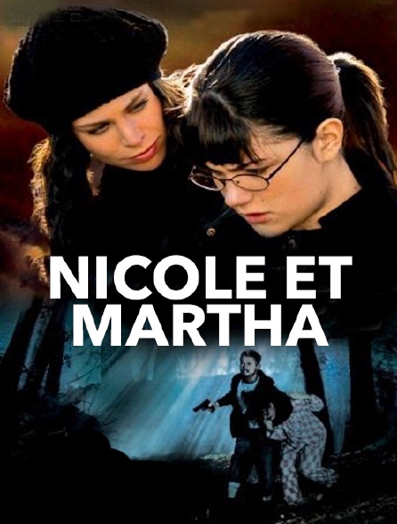 Nicole et Martha