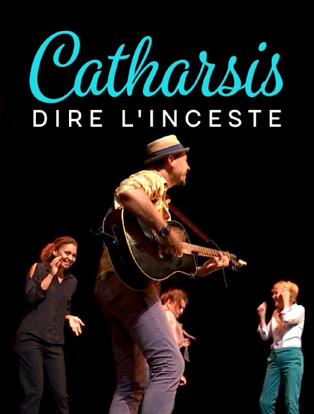 Catharsis, dire l'inceste