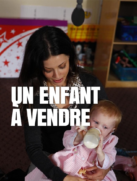 Un enfant à vendre