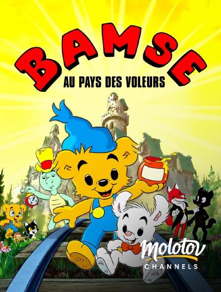 Molotov channels - Bamse au pays des voleurs