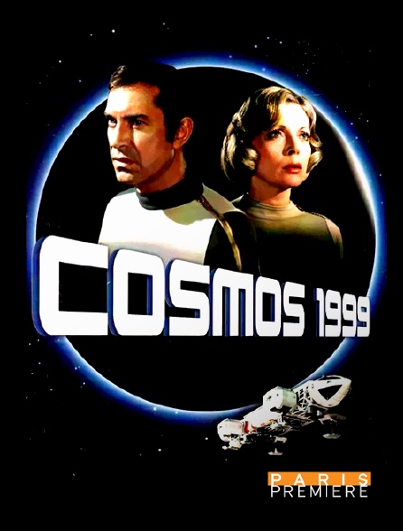 Paris Première - Cosmos 1999 - S01E01