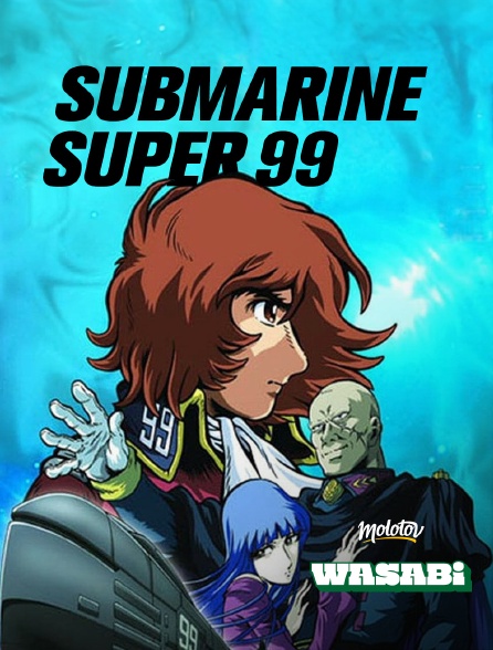 Wasabi - FAST-Submarine Super 99 - S01E08