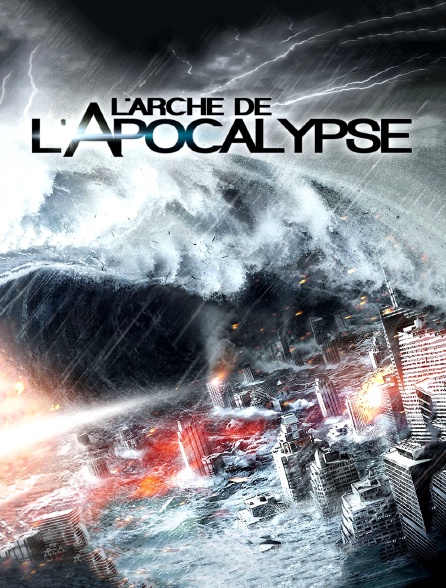 L'arche de l'apocalypse