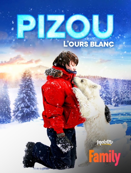 Molotov Channels Family - Pizou l'ours blanc