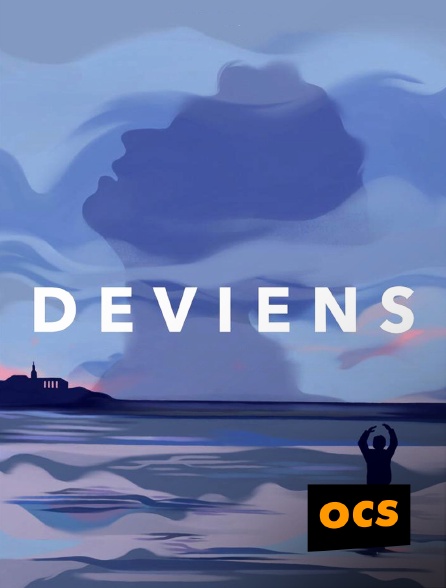 OCS - Deviens