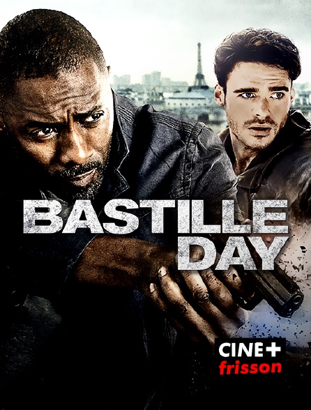 CINE+ Frisson - Bastille day