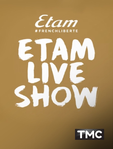 TMC - Etam Live Show - 24/09/2024 à 21h25