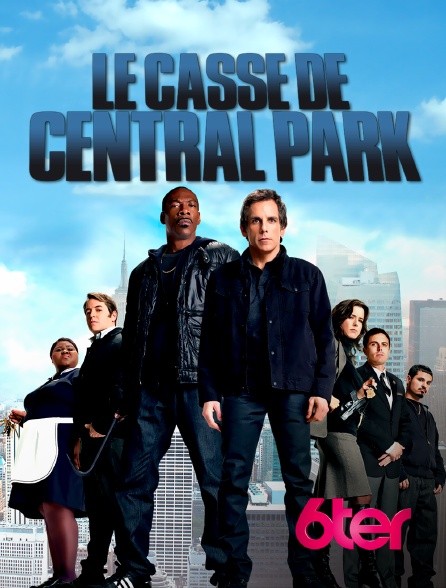 6ter - Le casse de Central Park