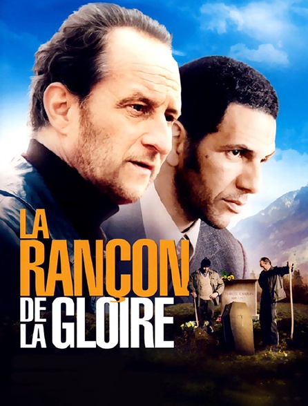 La rançon de la gloire