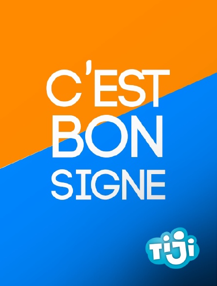 TIJI - C'est bon signe - 20/09/2024 à 05h33