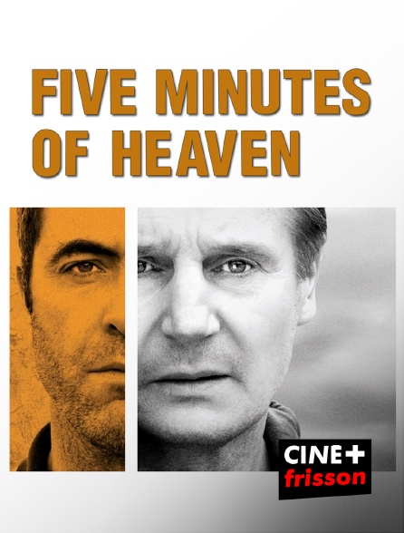 CINE+ Frisson - Five Minutes of Heaven