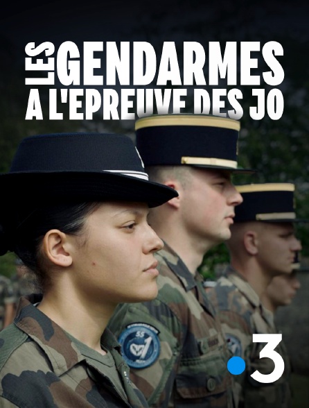 France 3 - Les gendarmes à l'épreuve des JO