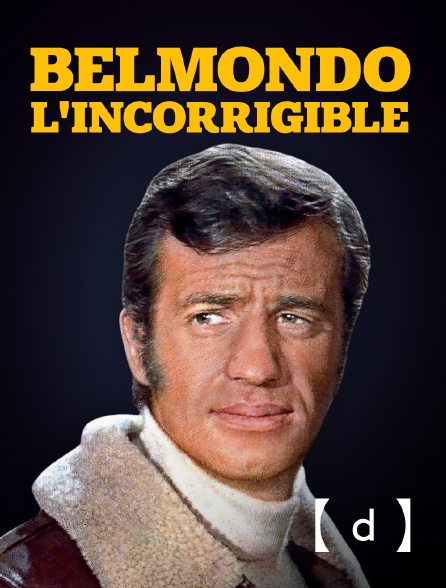 France TV Docs - Belmondo l'incorrigible