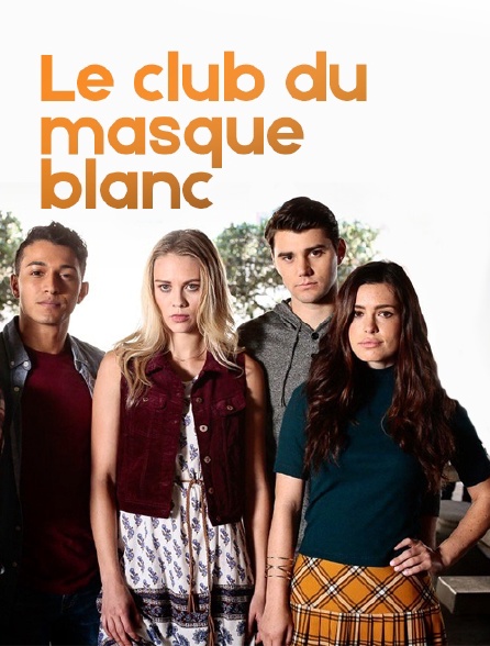 Le club du masque blanc