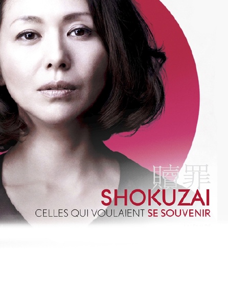 Shokuzai : celles qui voulaient se souvenir