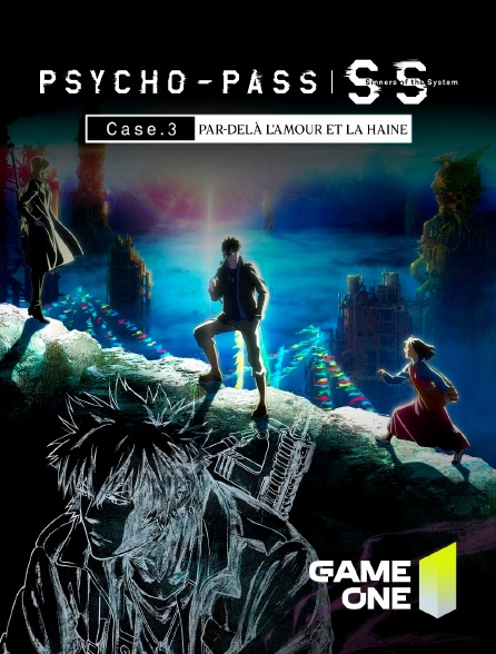 Game One - Psycho-Pass: Sinners of the System Affaire 3: Par-delà l'amour et la haine