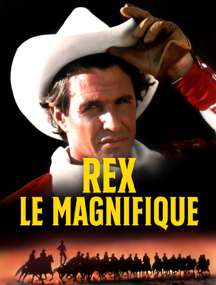 Rex le Magnifique