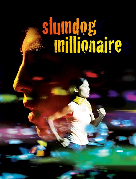 Slumdog Millionaire