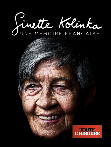 Toute l'Histoire - Ginette Kolinka : une mémoire française