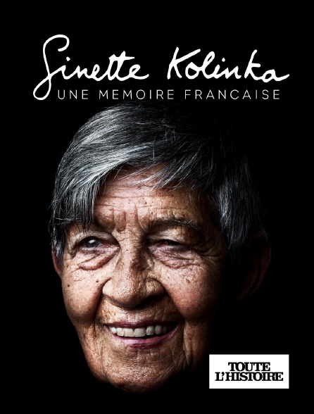 Toute l'Histoire - Ginette Kolinka : une mémoire française