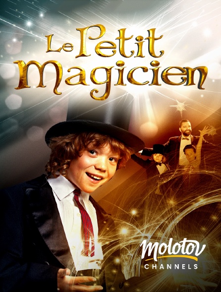 Molotov channels - Le petit magicien