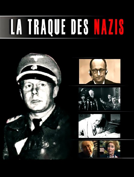 La traque des nazis