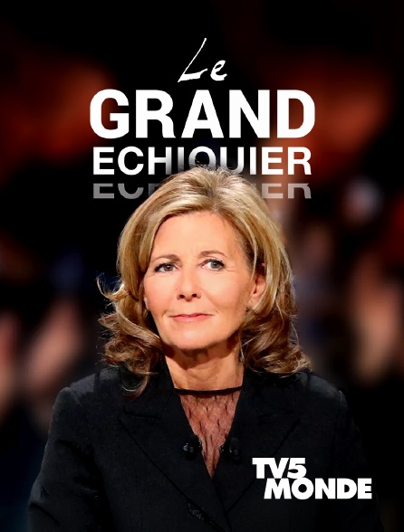 TV5MONDE - Le grand échiquier