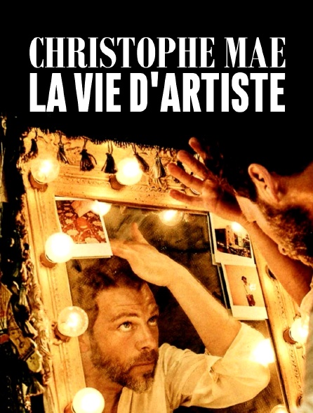 Christophe Maé, la vie d'artiste - 13/12/2021 à 23h40