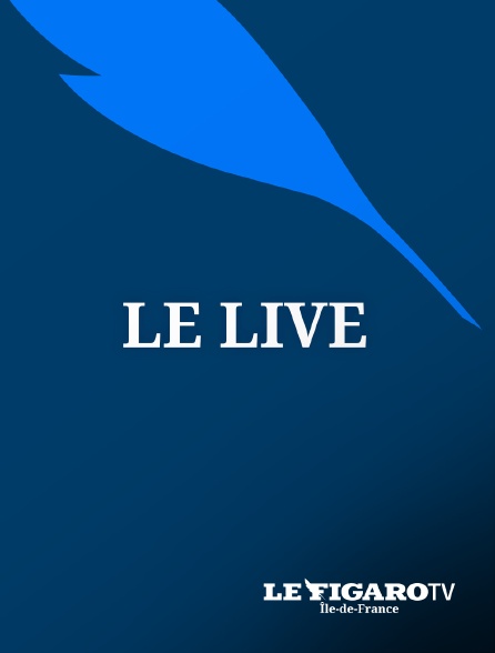 Le Figaro TV Île-de-France - Le Live du Figaro - 20/09/2024 à 21h00