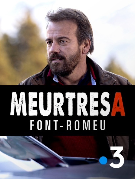 France 3 - Meurtres à Font-Romeu