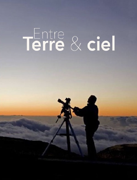 Entre ciel et terre