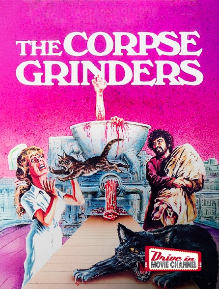 Drive-in Movie Channel - The Corpse Grinders