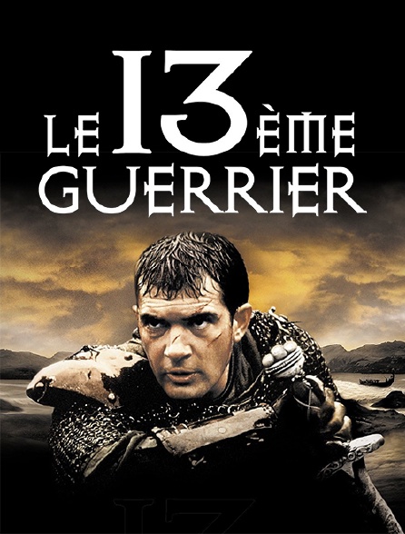 Le treizième guerrier