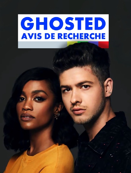 Ghosted : Avis de recherche - 25/10/2023 à 19h07