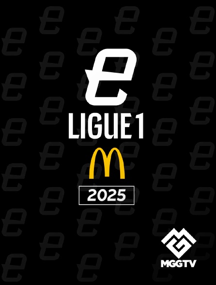 MGG TV - eLIGUE 1 MCDONALD'S 2025