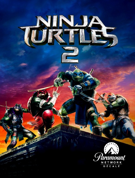 Paramount Network Décalé - Ninja Turtles 2