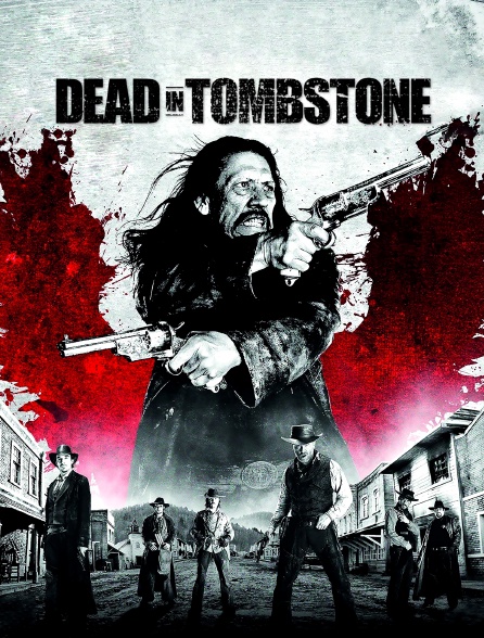 Dead in Tombstone