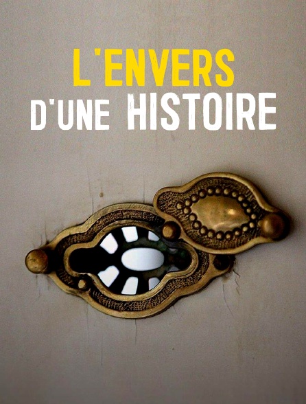 L'envers d'une histoire