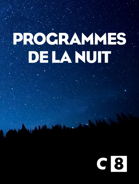 C8 - Programmes de la nuit - 27/09/2024 à 01h00