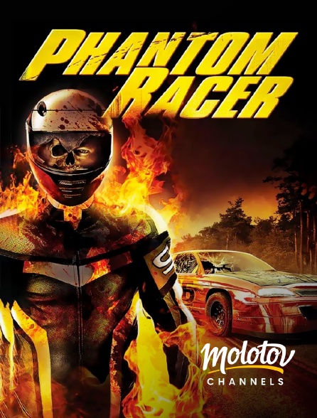 Molotov channels - Phantom Racer