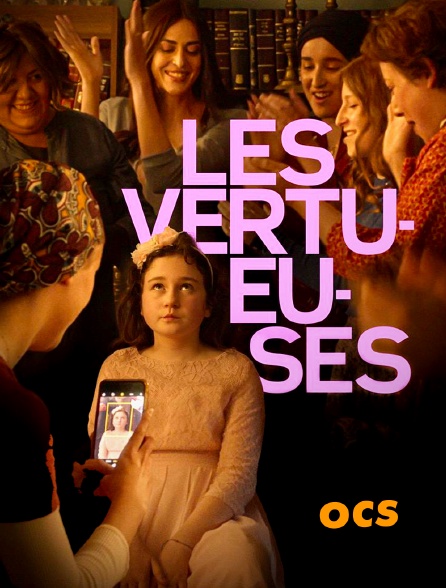 OCS - Les vertueuses