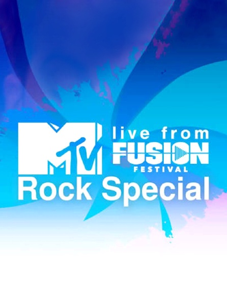 Rock: MTV Live From Fusion 2019 - 06/05/2020 à 00h30