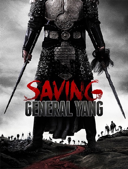 Saving General Yang