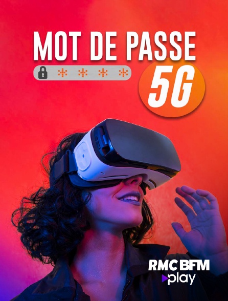 RMC BFM Play - Mot de passe : 5G