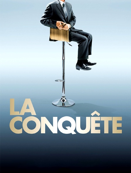 La conquête