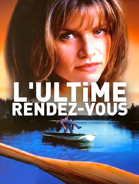 L'ultime rendez-vous