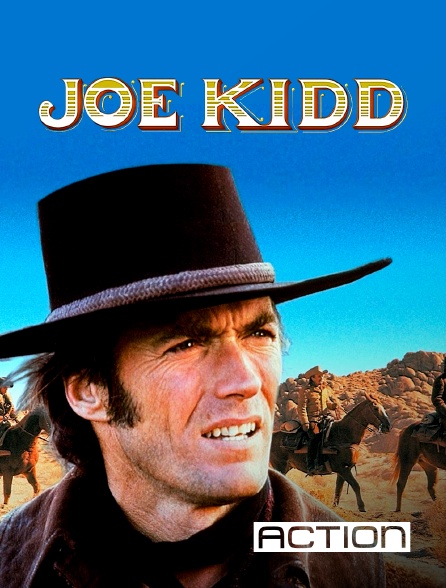 Action - Joe Kidd