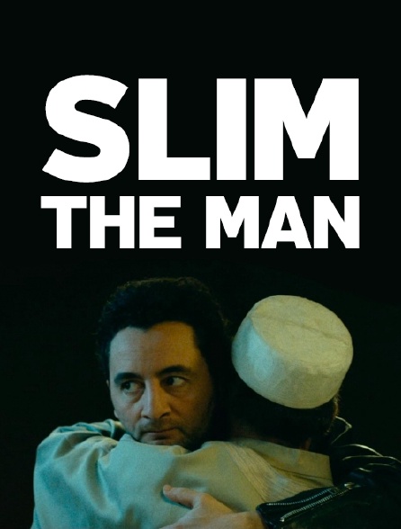 Slim the Man