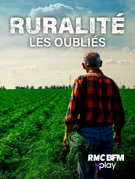 RMC BFM Play - Ruralité : les oubliés